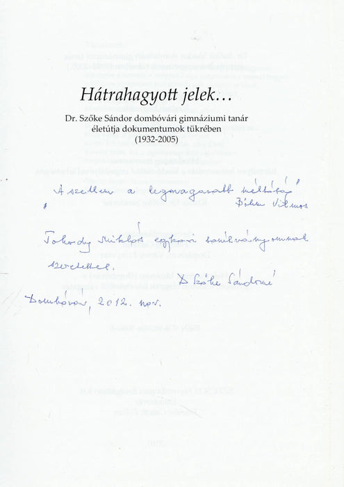 Hátrahagyott jelek... - Oskola Antikvárium