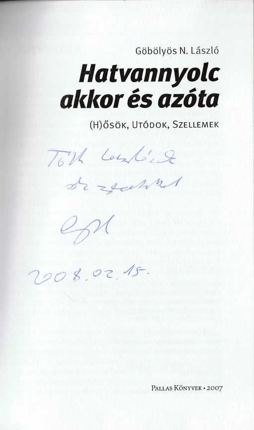 Hatvannyolc - akkor és azóta - Oskola Antikvárium