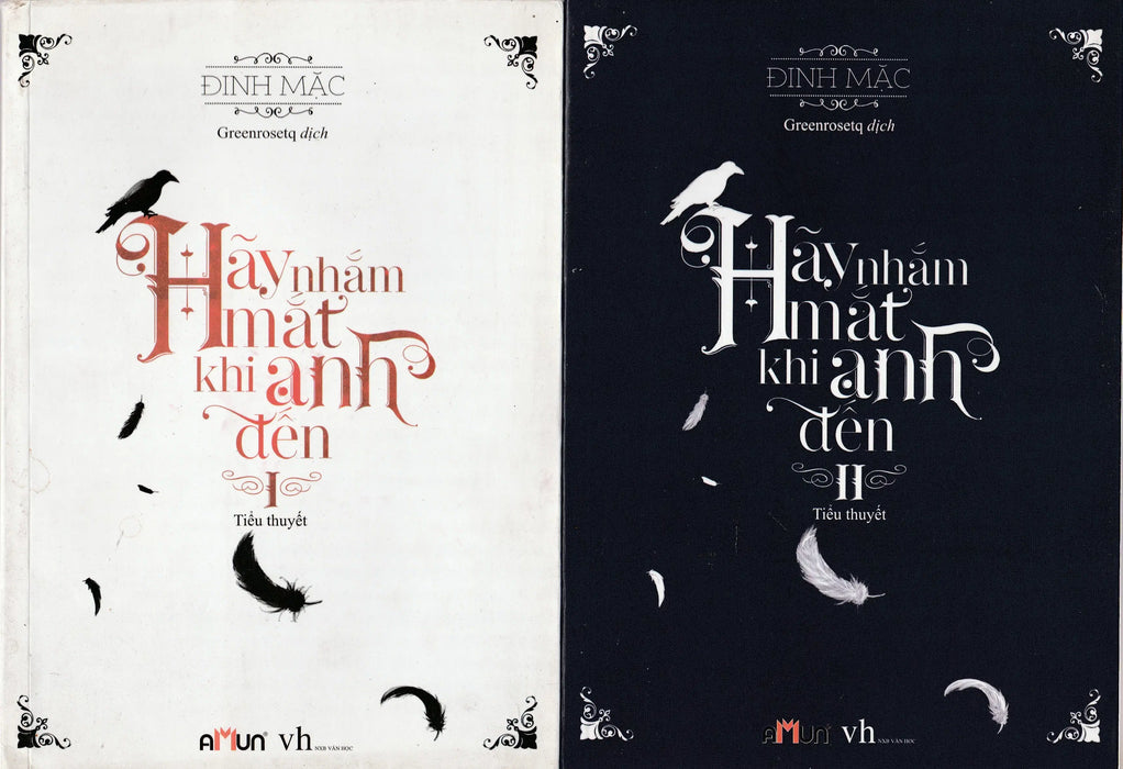 Hây nhắm mắt khi anh đến I - II. - Oskola Antikvárium