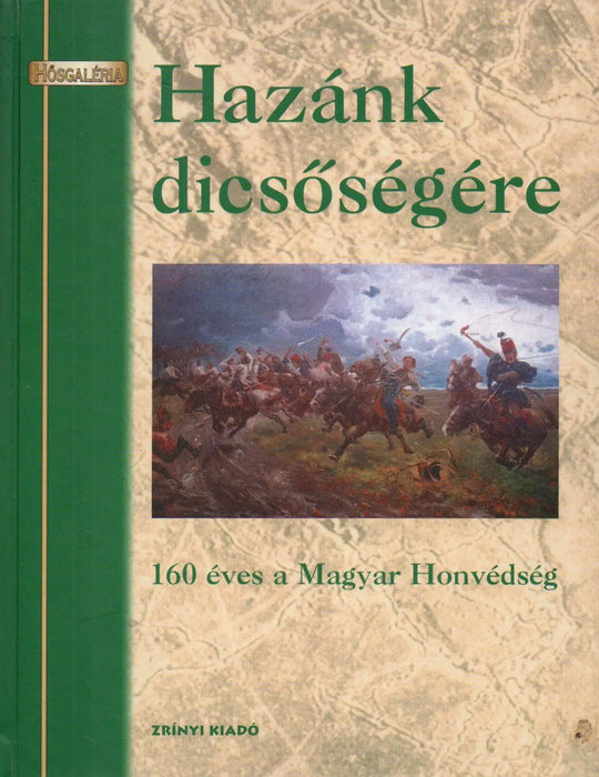 Hazánk dicsőségére - Oskola Antikvárium