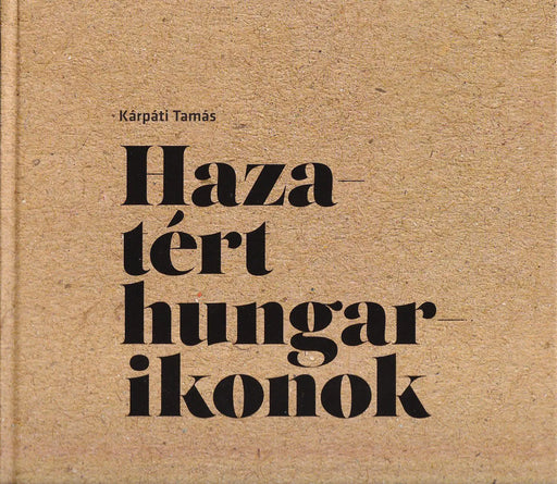 Hazatért hungarikonok - Oskola Antikvárium
