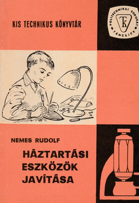 Háztartási eszközök javítása - Oskola Antikvárium