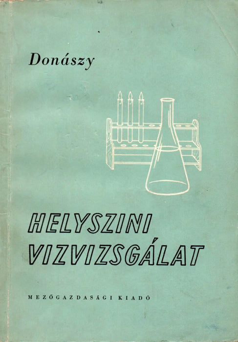 Helyszíni vízvizsgálat - Oskola Antikvárium