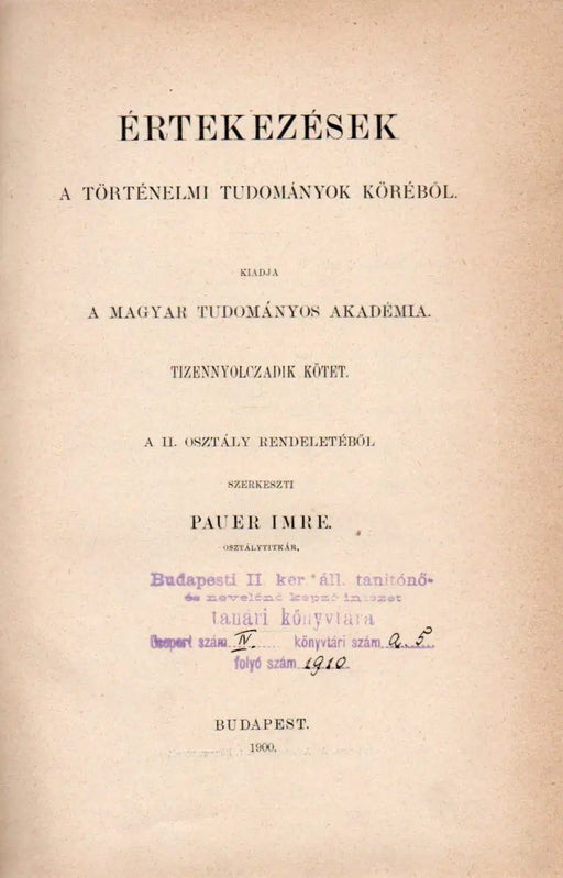 Herodotos Daciára vonatkozó földrajzi adalékainak kritikai méltatása - Erdély fejedelmi interregnuma 1551 - 56 - A sárospataki ev. ref. főiskola 1621 - iki törvényei - A karloviczi béke története 1699 - Oskola Antikvárium
