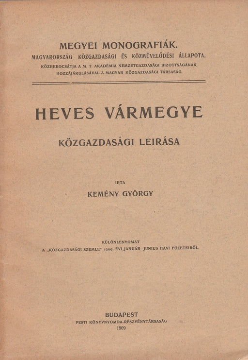 Heves vármegye közgazdasági leírása - Oskola Antikvárium
