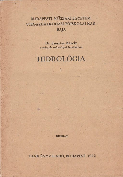 Hidrológia I - II. - Oskola Antikvárium