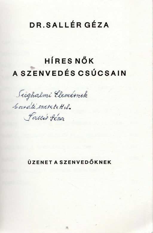 Híres nők a szenvedés csúcsain - Oskola Antikvárium