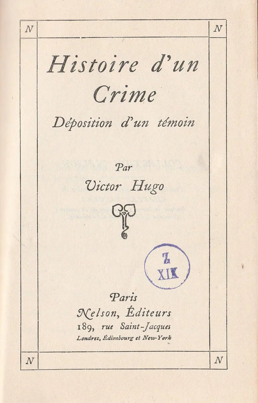 Histoire d'un Crime - Oskola Antikvárium