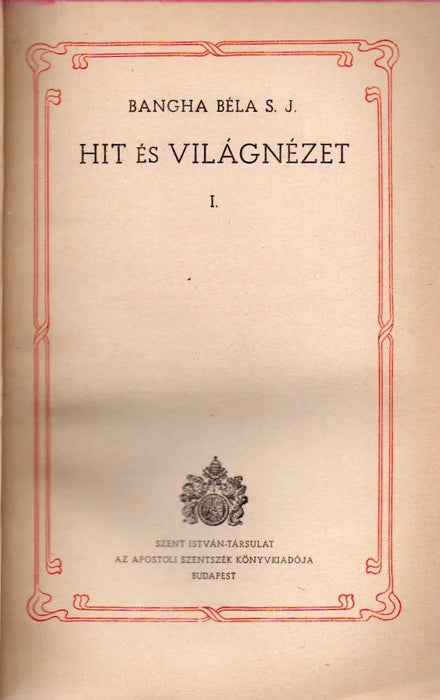 Hit és világnézet I - II. - Oskola Antikvárium