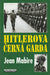 Hitlerova Černá Garda - Oskola Antikvárium