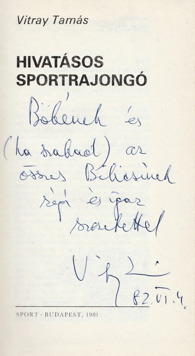 Hivatásos sportrajongó - Oskola Antikvárium