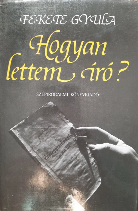 Hogyan lettem író? - Oskola Antikvárium