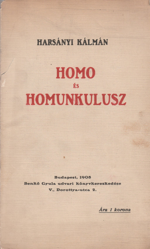 Homo és homunkulusz - Oskola Antikvárium