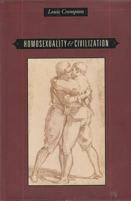 Homosexuality & Civilization - Oskola Antikvárium