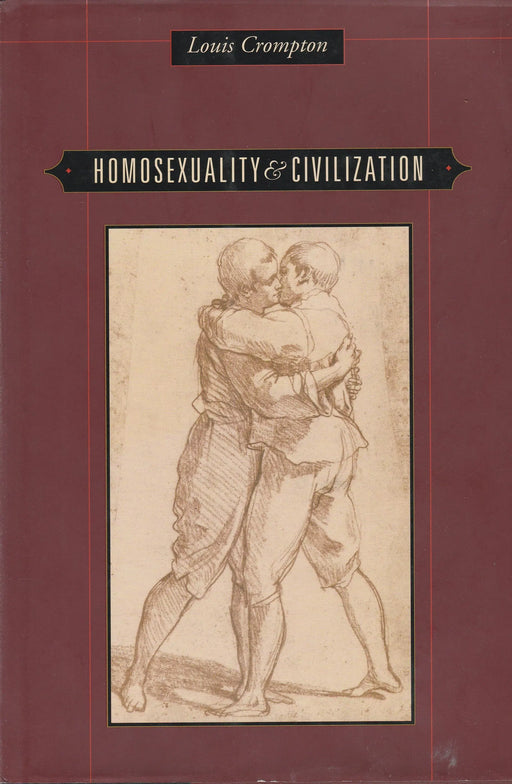 Homosexuality & Civilization - Oskola Antikvárium
