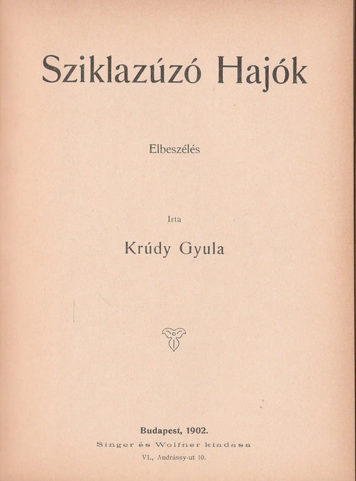 Hortobágy - Utazás a Tiszán - Sziklazuzó hajók - Oskola Antikvárium