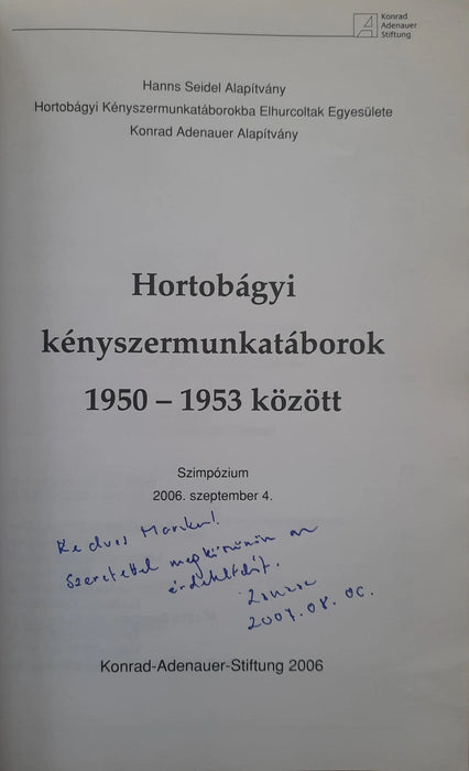 Hortobágyi kényszermunkatáborok 1950 - 1953 között - Oskola Antikvárium