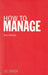 How to Manage - Oskola Antikvárium