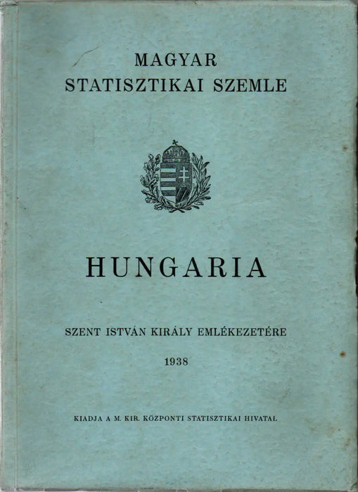 Hungaria – Szent István király emlékezetére - Oskola Antikvárium