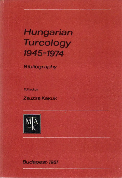 Hungarian Turcology 1945 - 1974 - Oskola Antikvárium