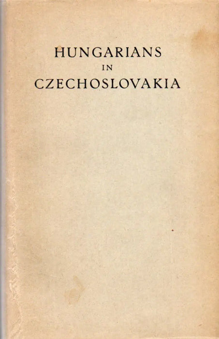 Hungarians in Czechoslovakia - Oskola Antikvárium