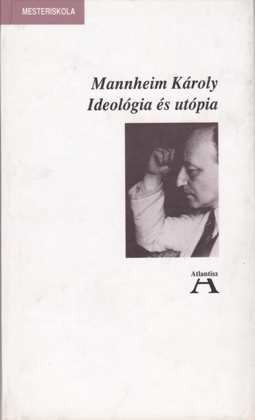 Ideológia és utópia - Oskola Antikvárium