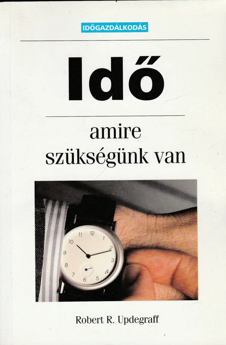 Idő, amire szükségünk van - Oskola Antikvárium