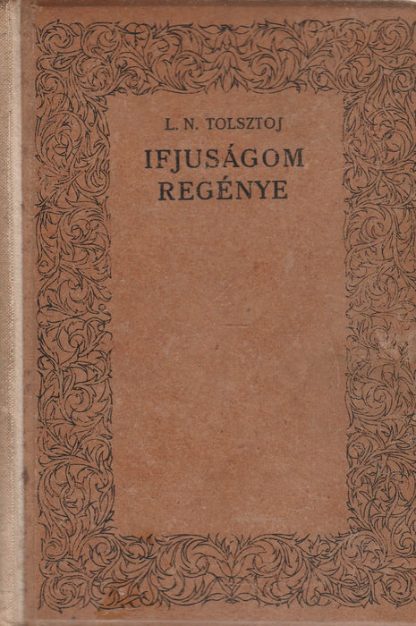 Ifjúságom regénye - Oskola Antikvárium