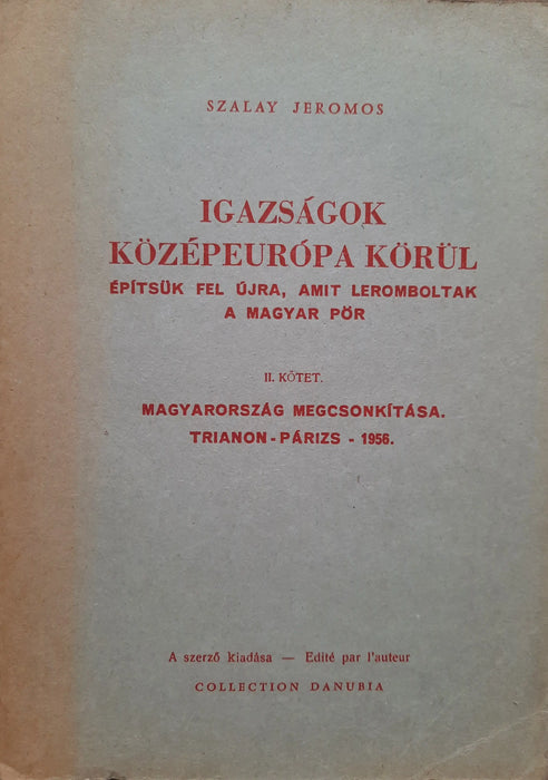 Igazságok Középeurópa körül - Oskola Antikvárium