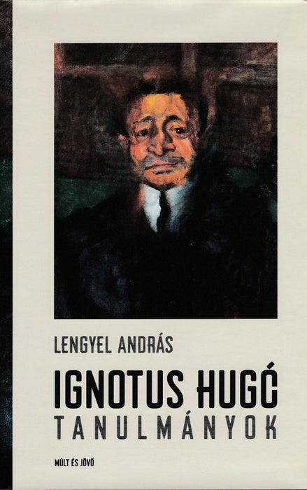 Ignotus Hugó - tanulmányok - Oskola Antikvárium