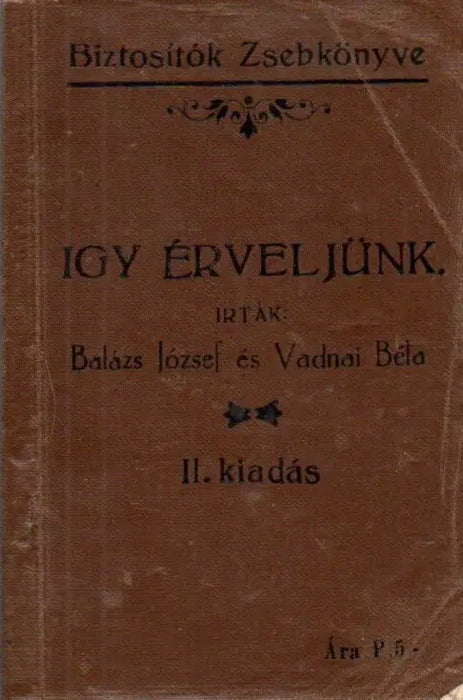 Így érveljünk - Oskola Antikvárium