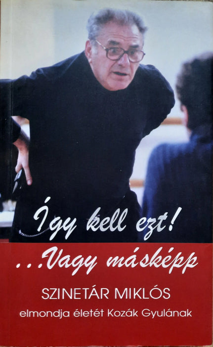 Így kell ezt! ...Vagy másképp - Oskola Antikvárium