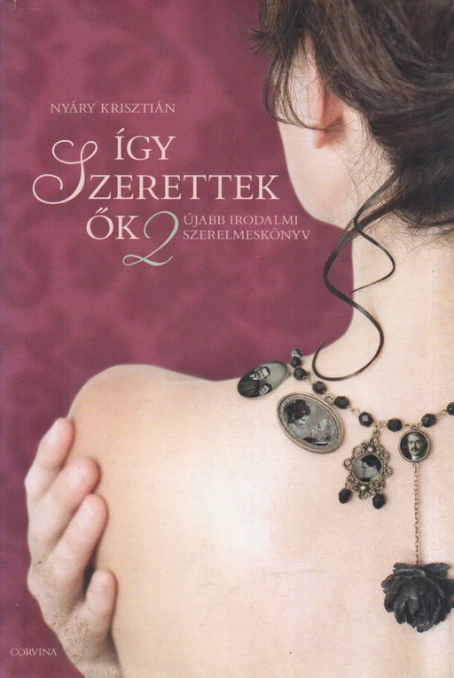 Így szerettek ők 2. - Oskola Antikvárium