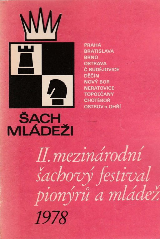II. mezinárodní šachový festival pionýrů a mládeže 1978 - Oskola Antikvárium