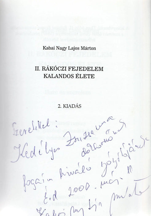 II. Rákóczi fejedelem kalandos élete - Oskola Antikvárium