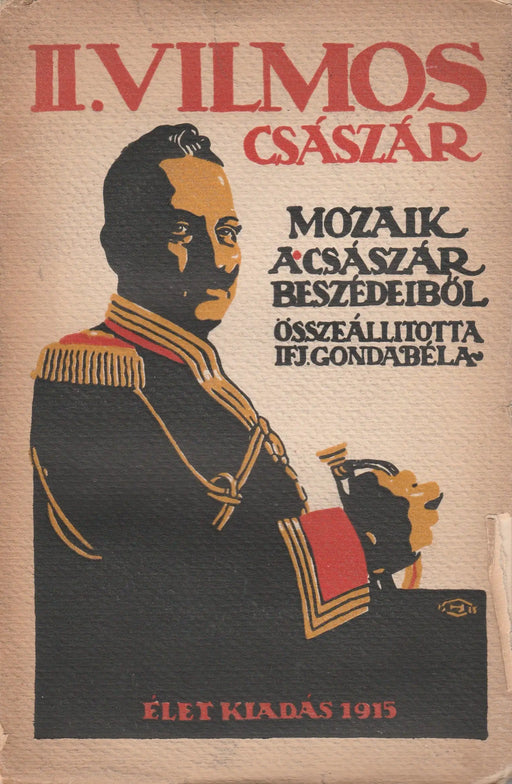 II. Vilmos császár - Oskola Antikvárium