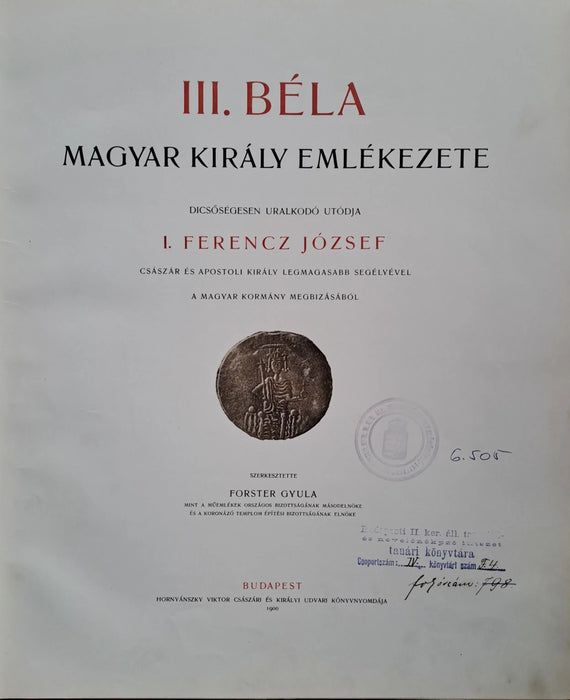 III. Béla magyar király emlékezete - Oskola Antikvárium
