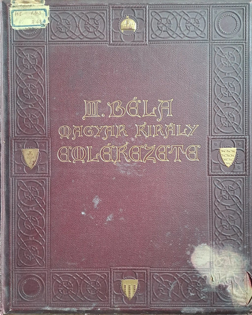 III. Béla magyar király emlékezete - Oskola Antikvárium