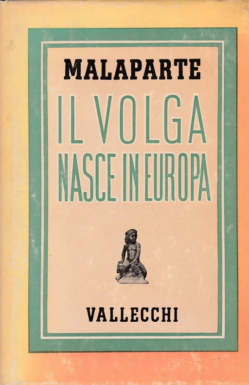 Il Volga nasce in Europa - Oskola Antikvárium