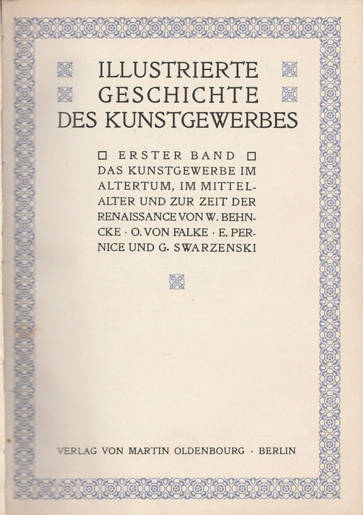 Illustrierte Geschichte des Kunstgewerbes I. - Oskola Antikvárium
