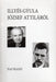 Illyés Gyula József Attiláról - Oskola Antikvárium