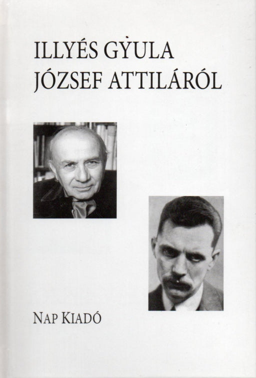 Illyés Gyula József Attiláról - Oskola Antikvárium