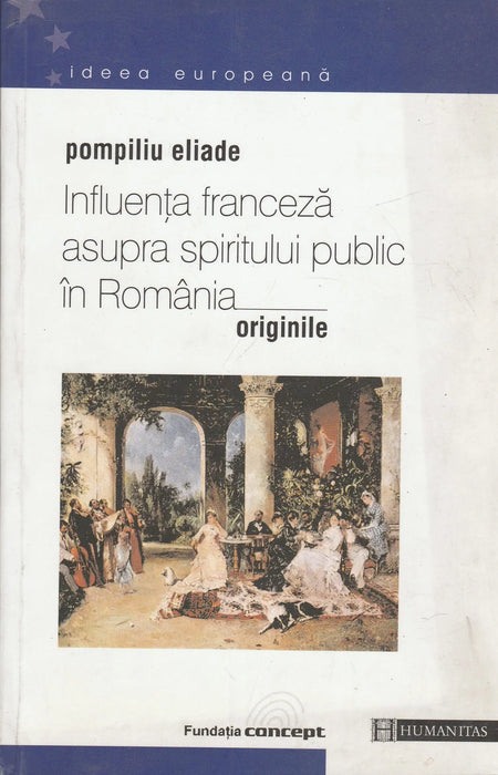 Influența franceză asupra spiritului public în România - Oskola Antikvárium