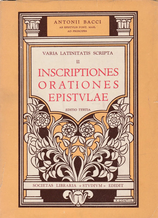 Inscriptiones, Orationes, Epistulae - Oskola Antikvárium