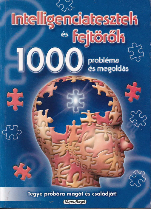 Intelligenciatesztek és fejtörők - Oskola Antikvárium