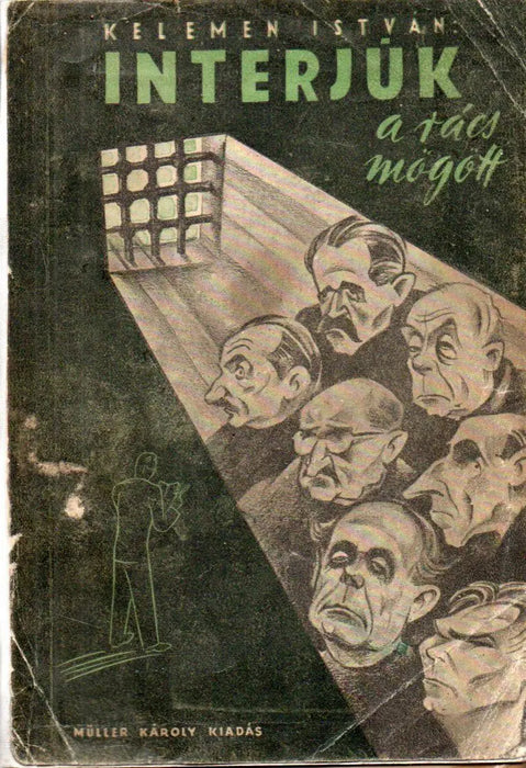 Interjúk a rács mögött - Oskola Antikvárium