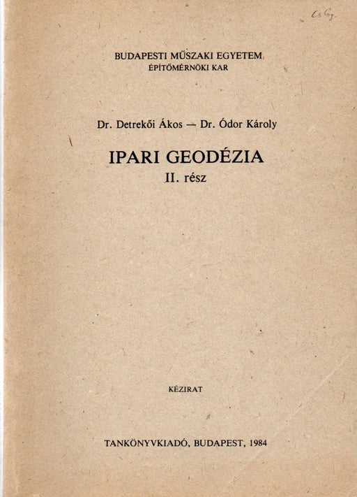 Ipari geodézia I - II. - Oskola Antikvárium