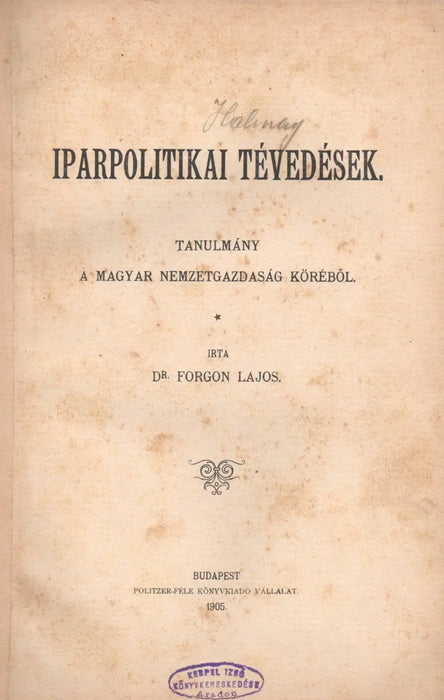 Iparpolitikai tévedések - Oskola Antikvárium