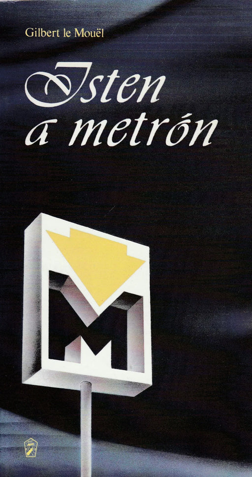Isten a metrón - Oskola Antikvárium