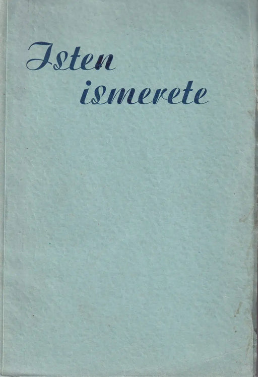 Isten ismerete - Oskola Antikvárium